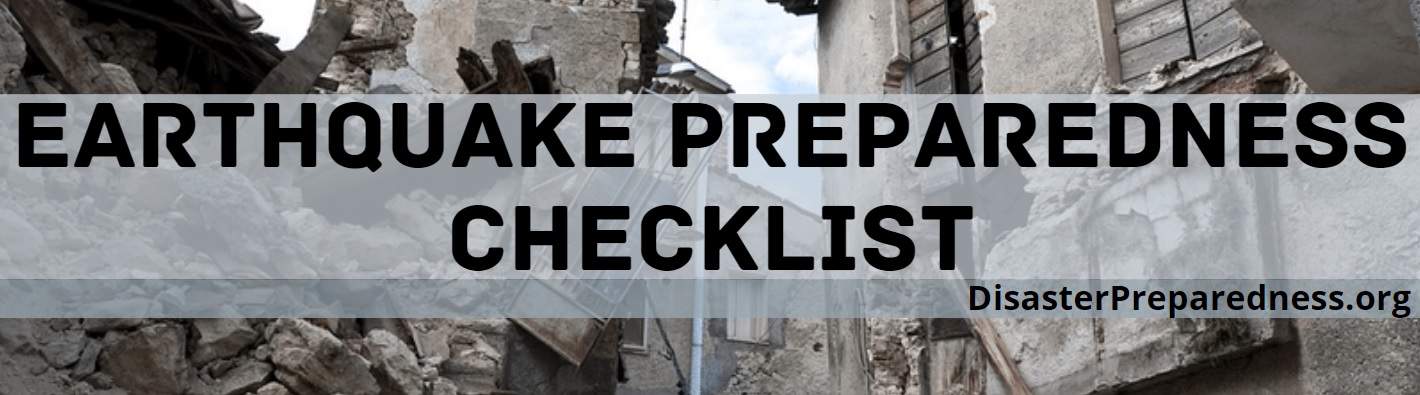 Earthquake Preparedness Checklist